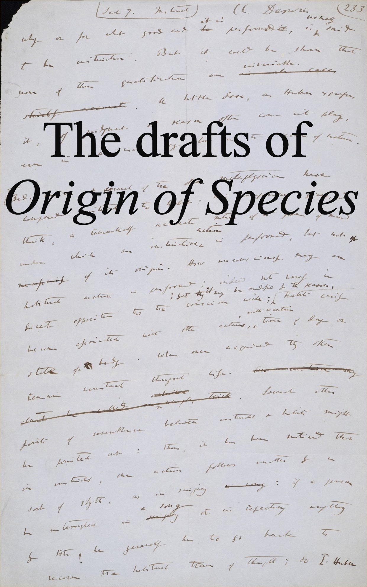 Drafts of Darwin's Origin of Species